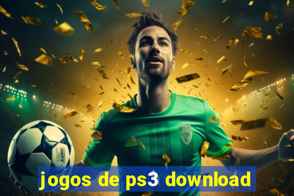 jogos de ps3 download