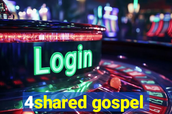 4shared gospel