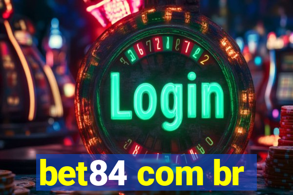 bet84 com br