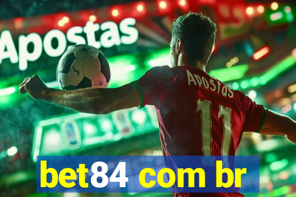 bet84 com br