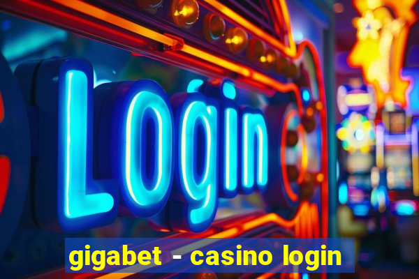 gigabet - casino login