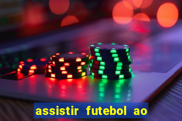 assistir futebol ao vivo gratis palmeiras