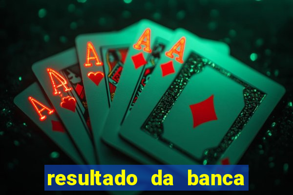 resultado da banca caminho da sorte hoje