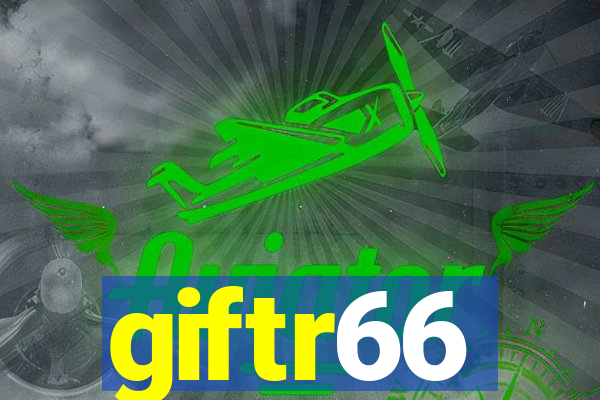 giftr66