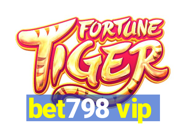 bet798 vip