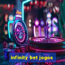 infinity bet jogos