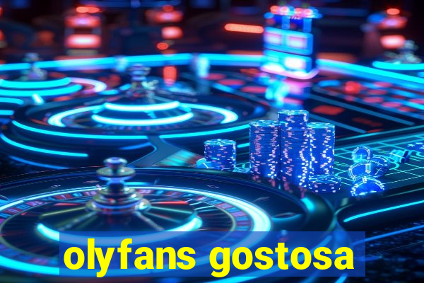 olyfans gostosa