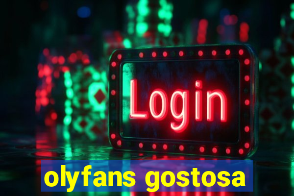 olyfans gostosa