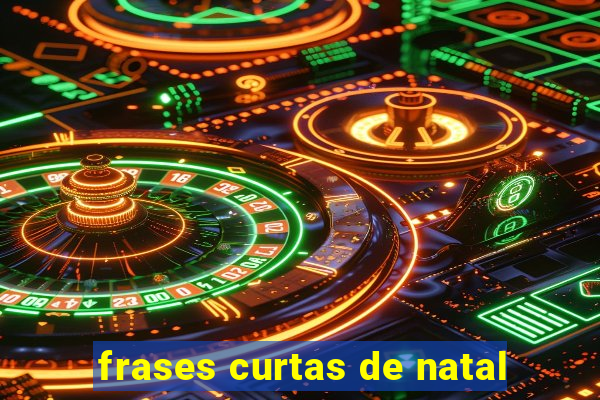 frases curtas de natal