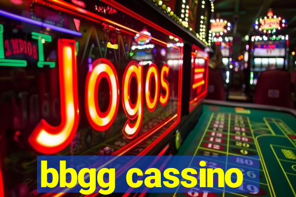 bbgg cassino