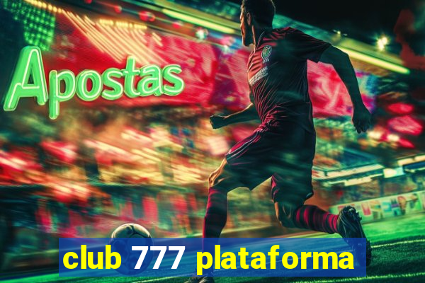 club 777 plataforma