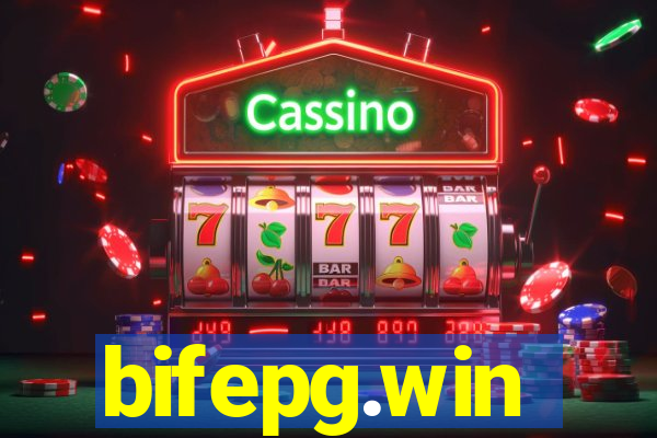 bifepg.win