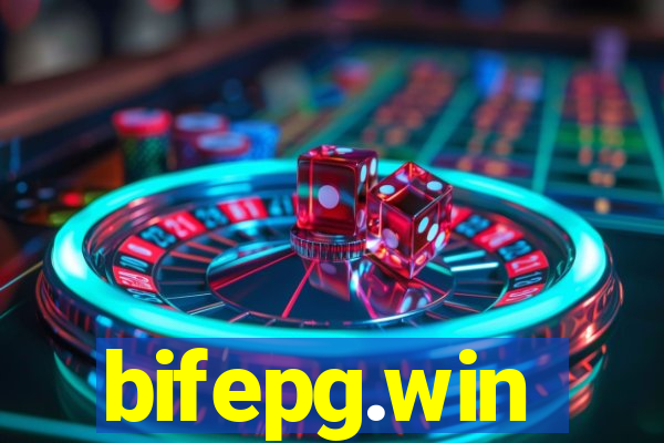 bifepg.win