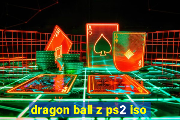 dragon ball z ps2 iso