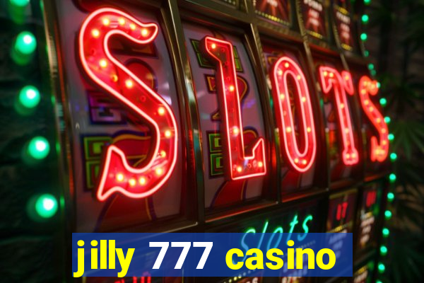 jilly 777 casino