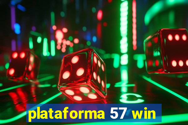 plataforma 57 win