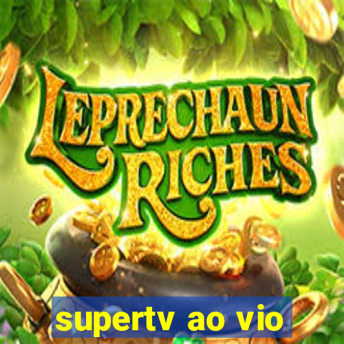 supertv ao vio