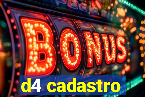 d4 cadastro