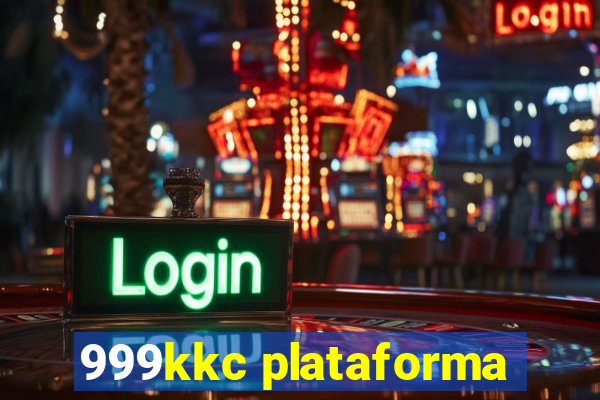 999kkc plataforma