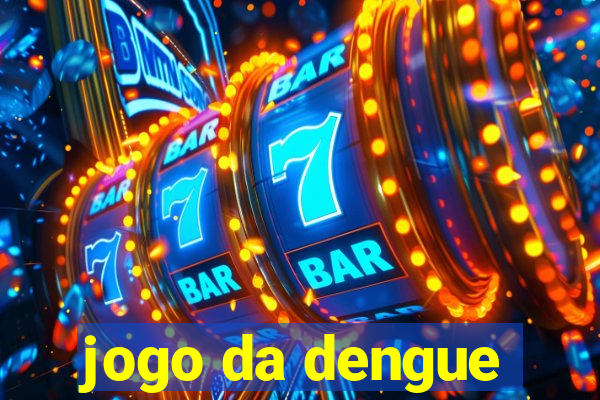 jogo da dengue