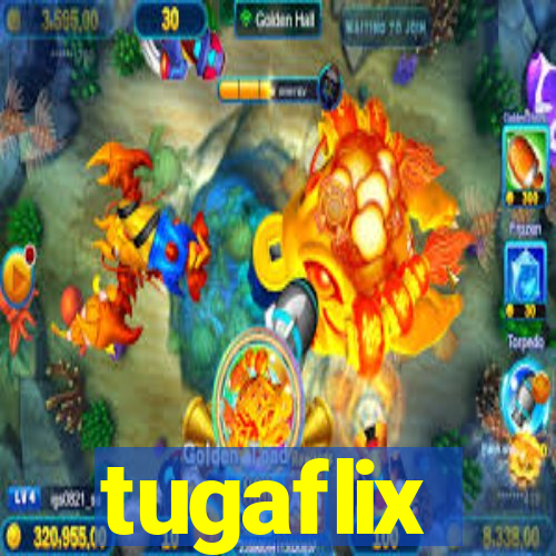 tugaflix