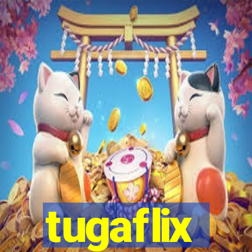 tugaflix