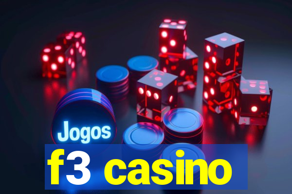 f3 casino