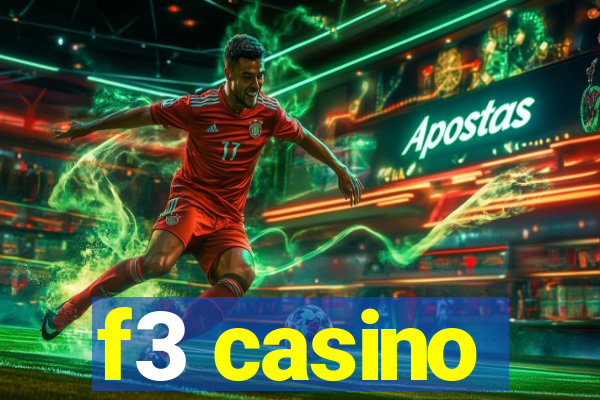 f3 casino