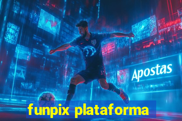 funpix plataforma