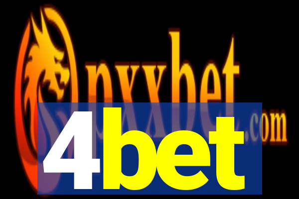 4bet