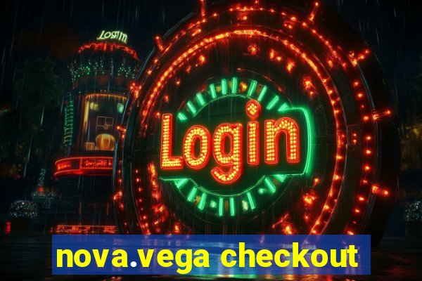 nova.vega checkout