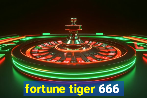 fortune tiger 666