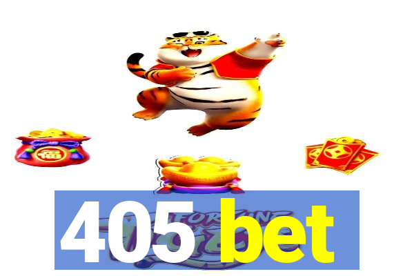 405 bet