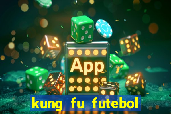 kung fu futebol clube torrent