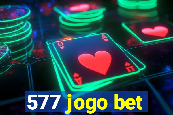 577 jogo bet