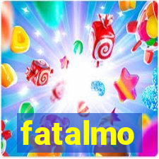 fatalmo