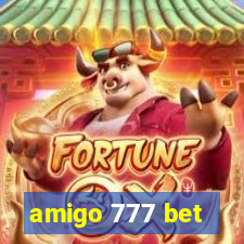 amigo 777 bet