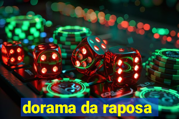 dorama da raposa