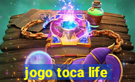 jogo toca life