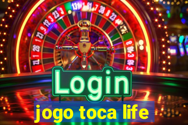 jogo toca life