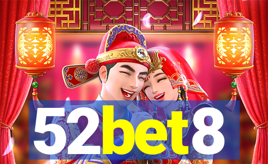 52bet8