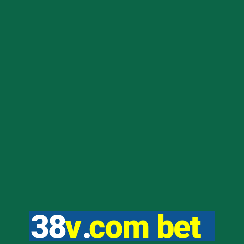 38v.com bet