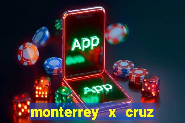 monterrey x cruz azul palpite