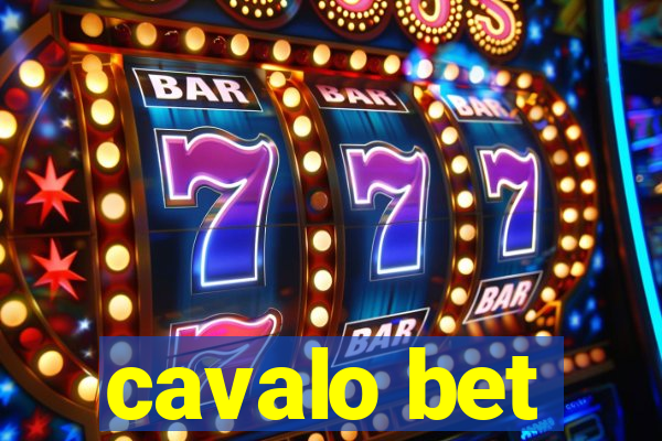 cavalo bet