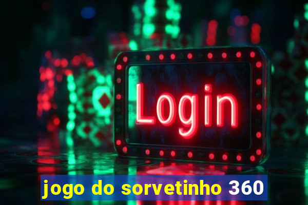 jogo do sorvetinho 360