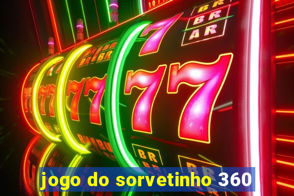 jogo do sorvetinho 360