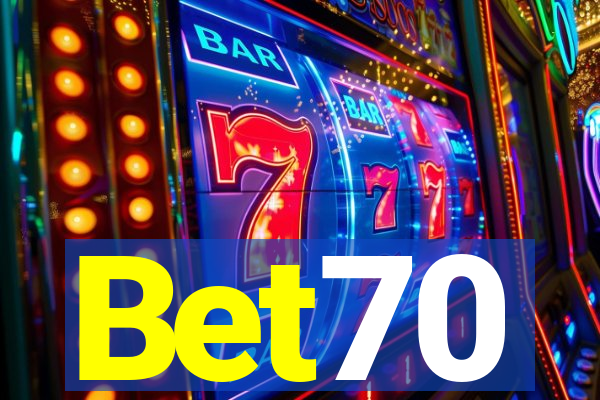 Bet70