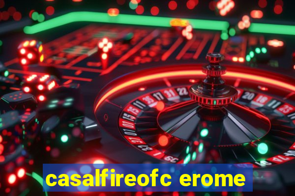 casalfireofc erome