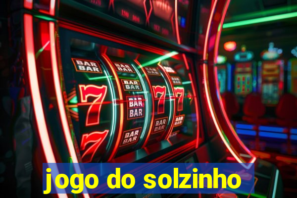 jogo do solzinho