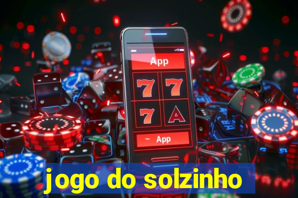 jogo do solzinho